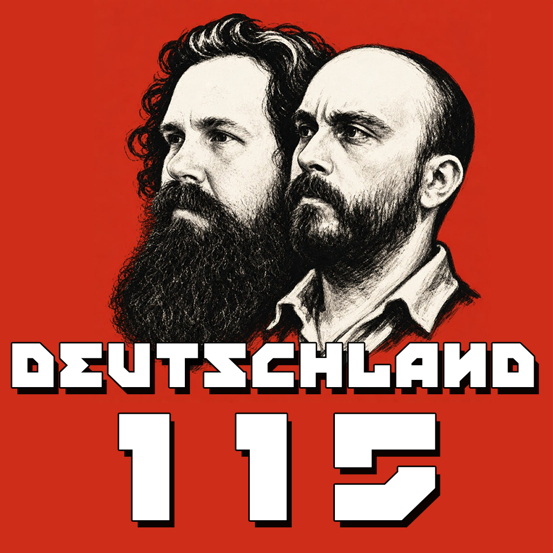 #115 Polaris, Pöbeln, Politik | DEUTSCHLAND Podcast episode artwork
